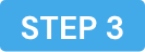 Step 3